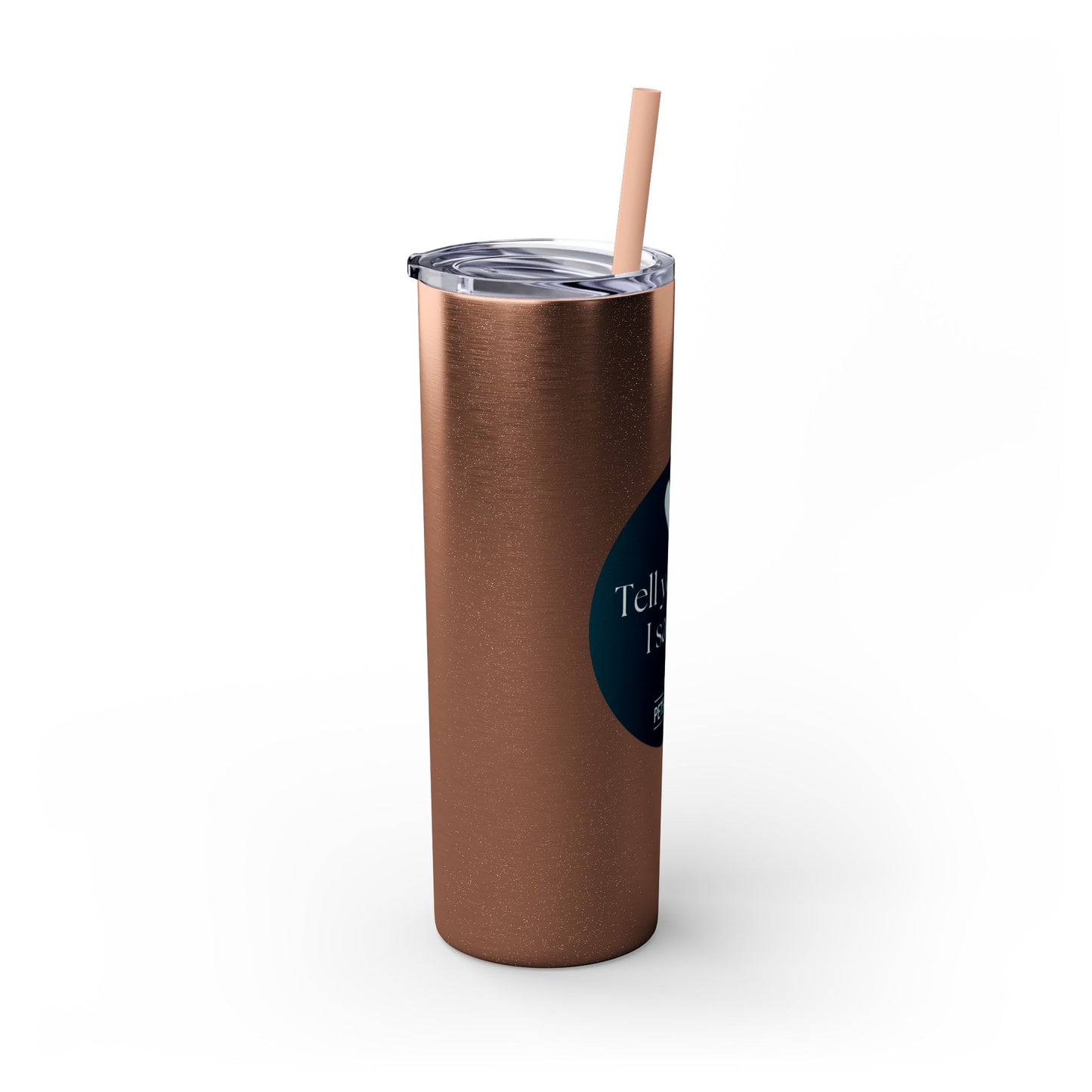 Pets in Need Skinny Tumbler with Straw - 20oz Inspirational Drinkware