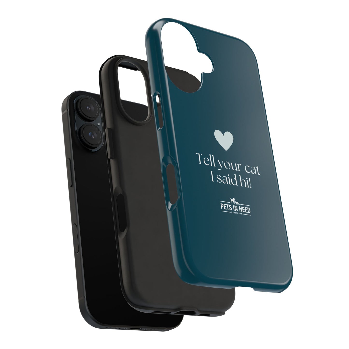 Pet Lover Tough Phone Case Tell Your Cat I Said Hi!