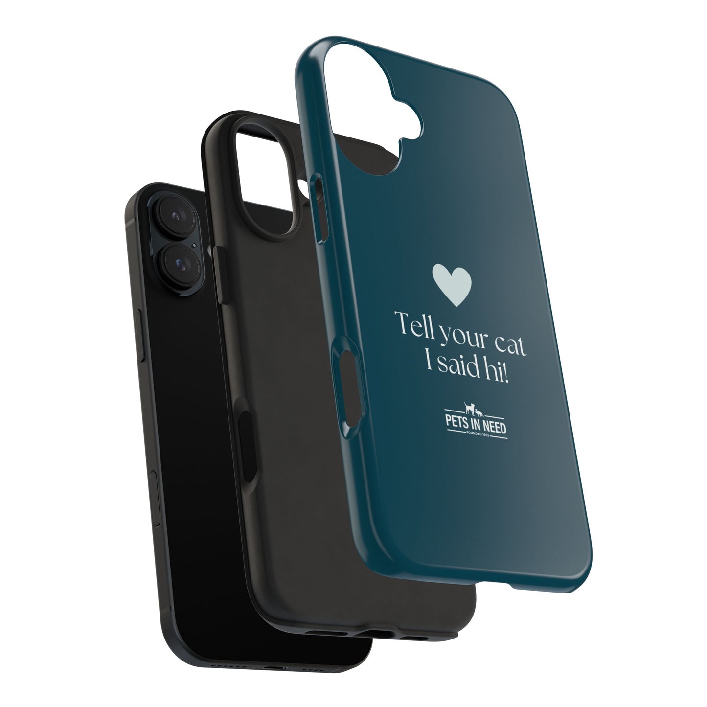 Pet Lover Tough Phone Case Tell Your Cat I Said Hi!